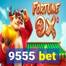 9555 bet